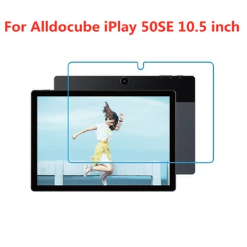 Для 10,5-дюймового планшета Alldocube iPlay 50SE Защитная пленка для экрана из закаленного стекла